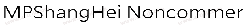 MPShangHei Noncommer字体转换